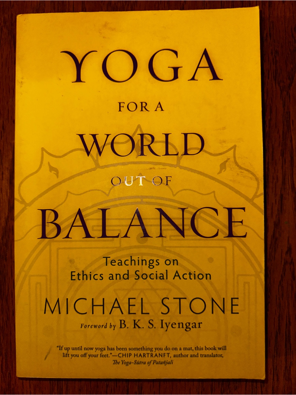 Yoga for a World Out of Balance by Michael Stone - Yellow Cover